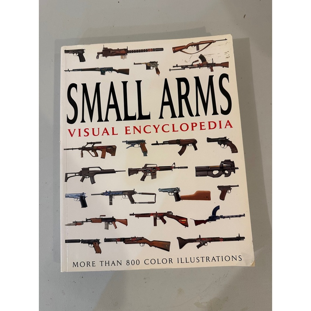 Small Arms Visual Encyclopedia 800+ Illustrations Amber Books Paperback